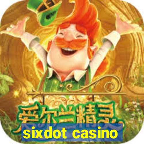 sixdot casino